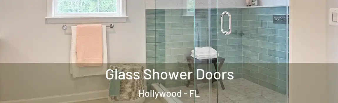  Glass Shower Doors Hollywood - FL